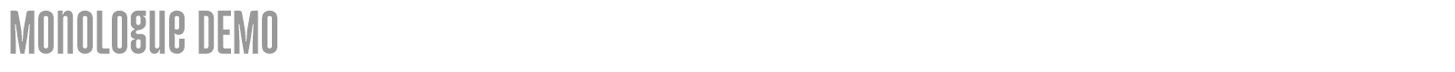 Monologue font preview